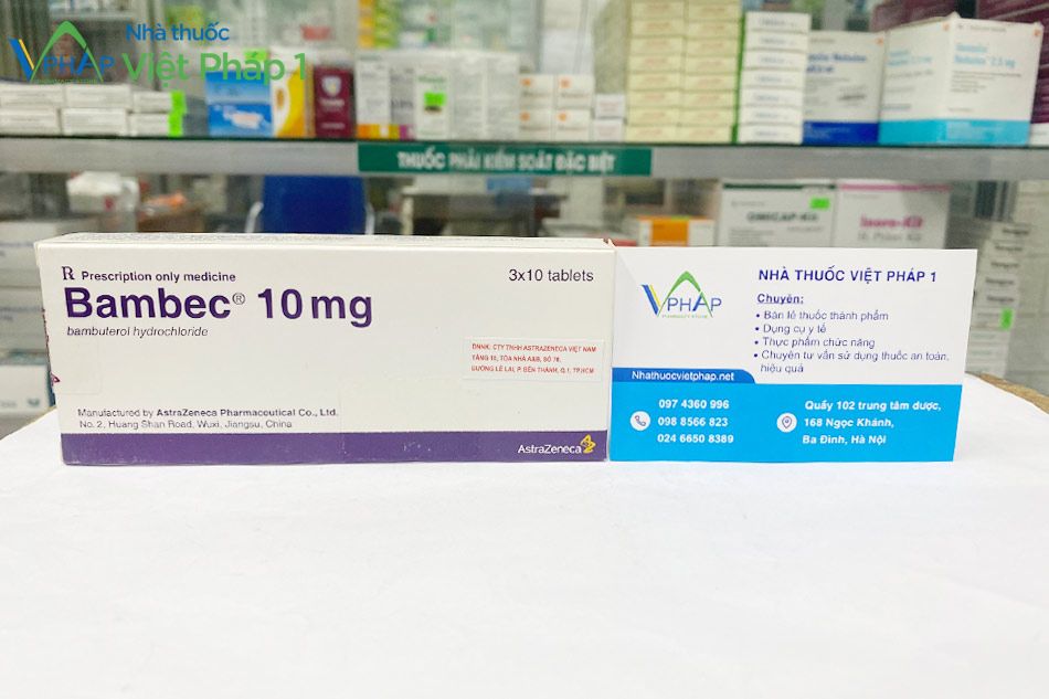 Thuốc Bambec 10mg phân phối chính hãng tại Nhà Thuốc Việt Pháp 1